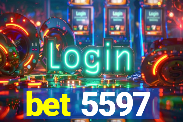 bet 5597